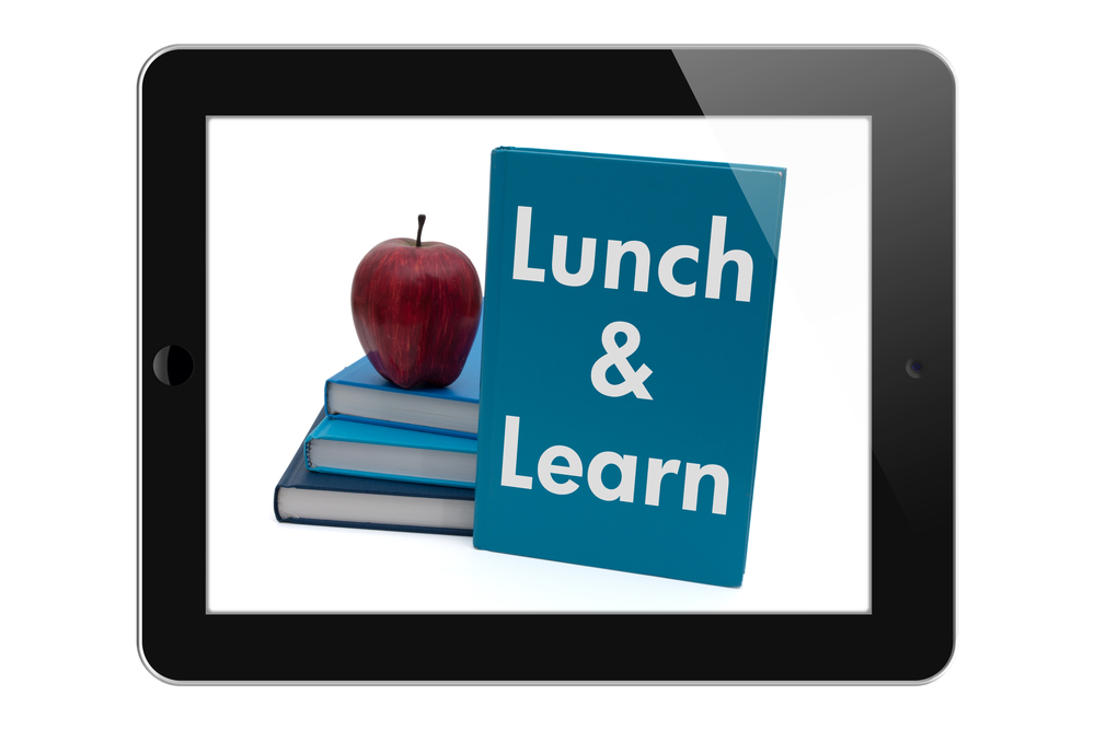 Scheduling a Lunch and Learn, Tablet with text Lunch and Learn isolated on a white background